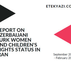 Report on Azerbaijani Turk Women and Children’s Rights Status in Iran | September 2022 – February 2023